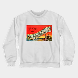 Greetings from Keansburg, New Jersey - Vintage Large Letter Postcard Crewneck Sweatshirt